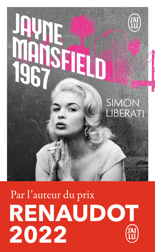 Jayne Mansfield 1967 - Simon Liberati - J'AI LU