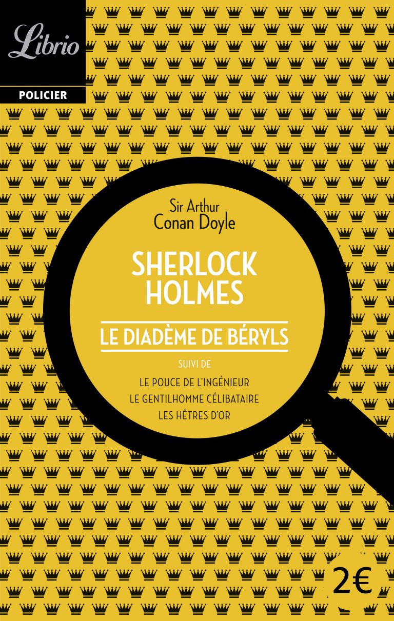 Sherlock Holmes - Le Diadème de Béryls - Arthur Conan Doyle - J'AI LU