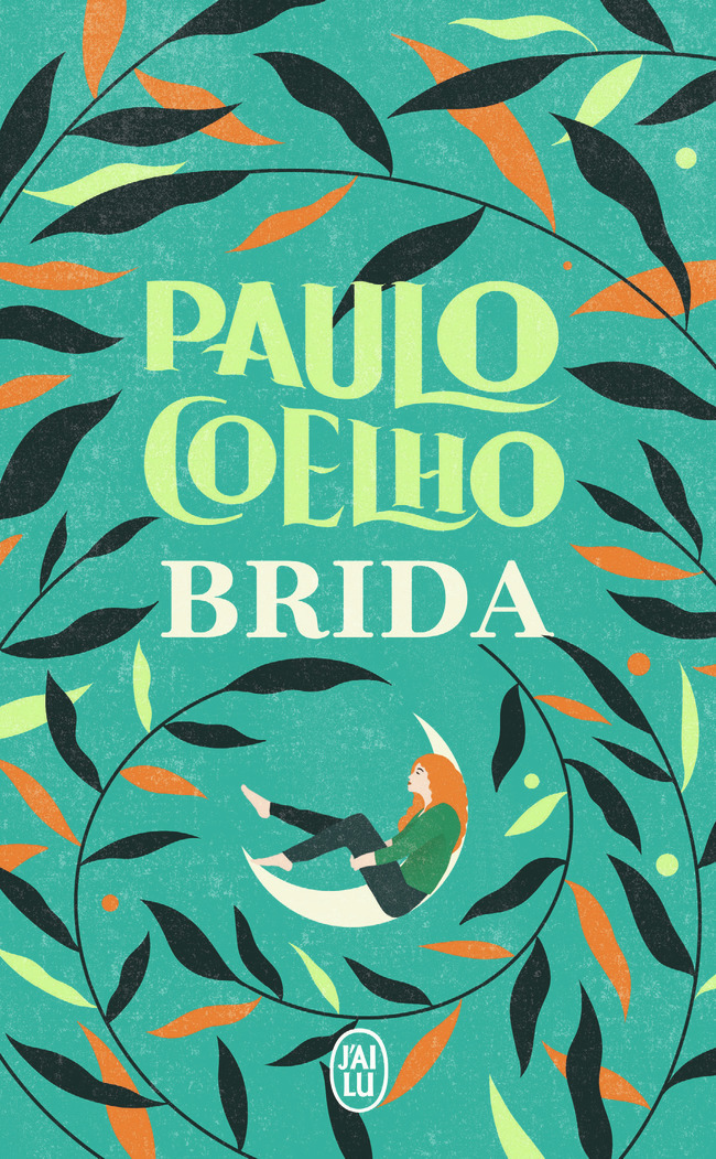 Brida - Paulo Coelho, Françoise Marchand-Sauvagnargues - J'AI LU