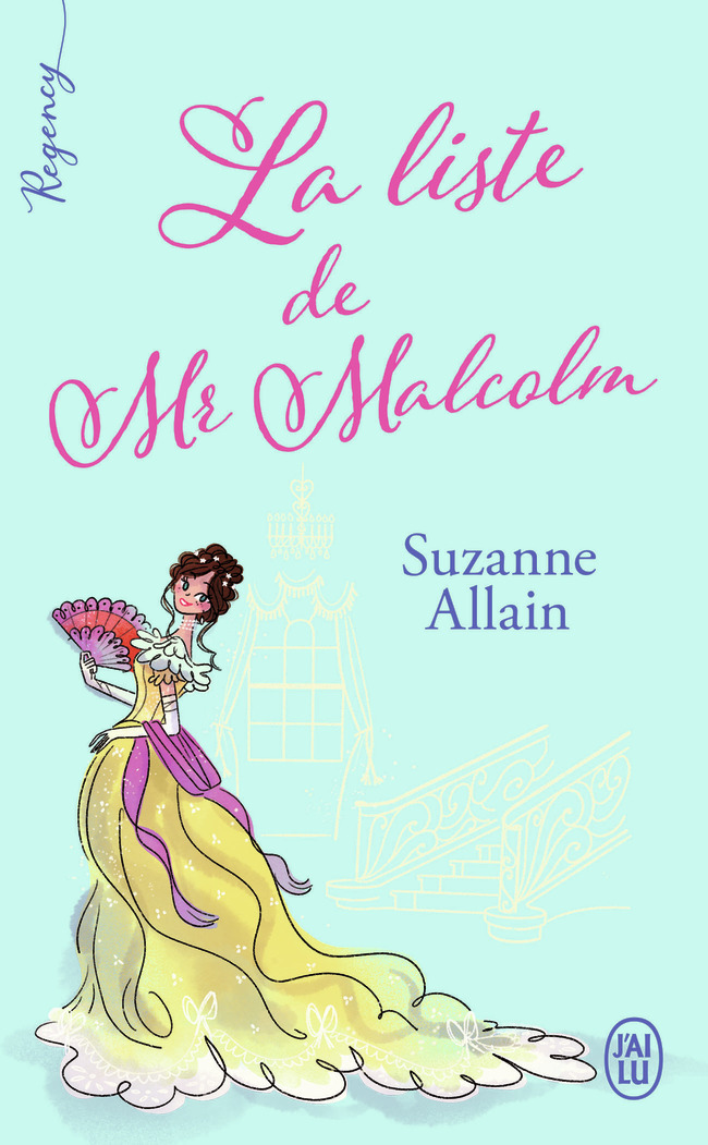 La liste de Mr Malcolm - Suzanne Allain, Anne Busnel - J'AI LU