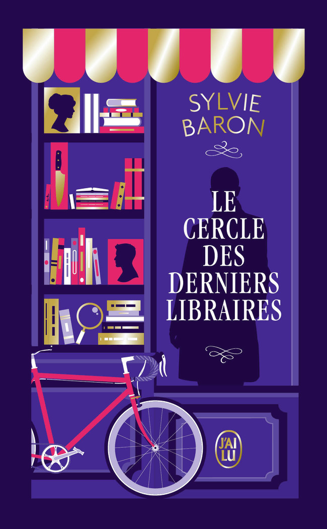 Le Cercle des derniers libraires - Sylvie Baron - J'AI LU