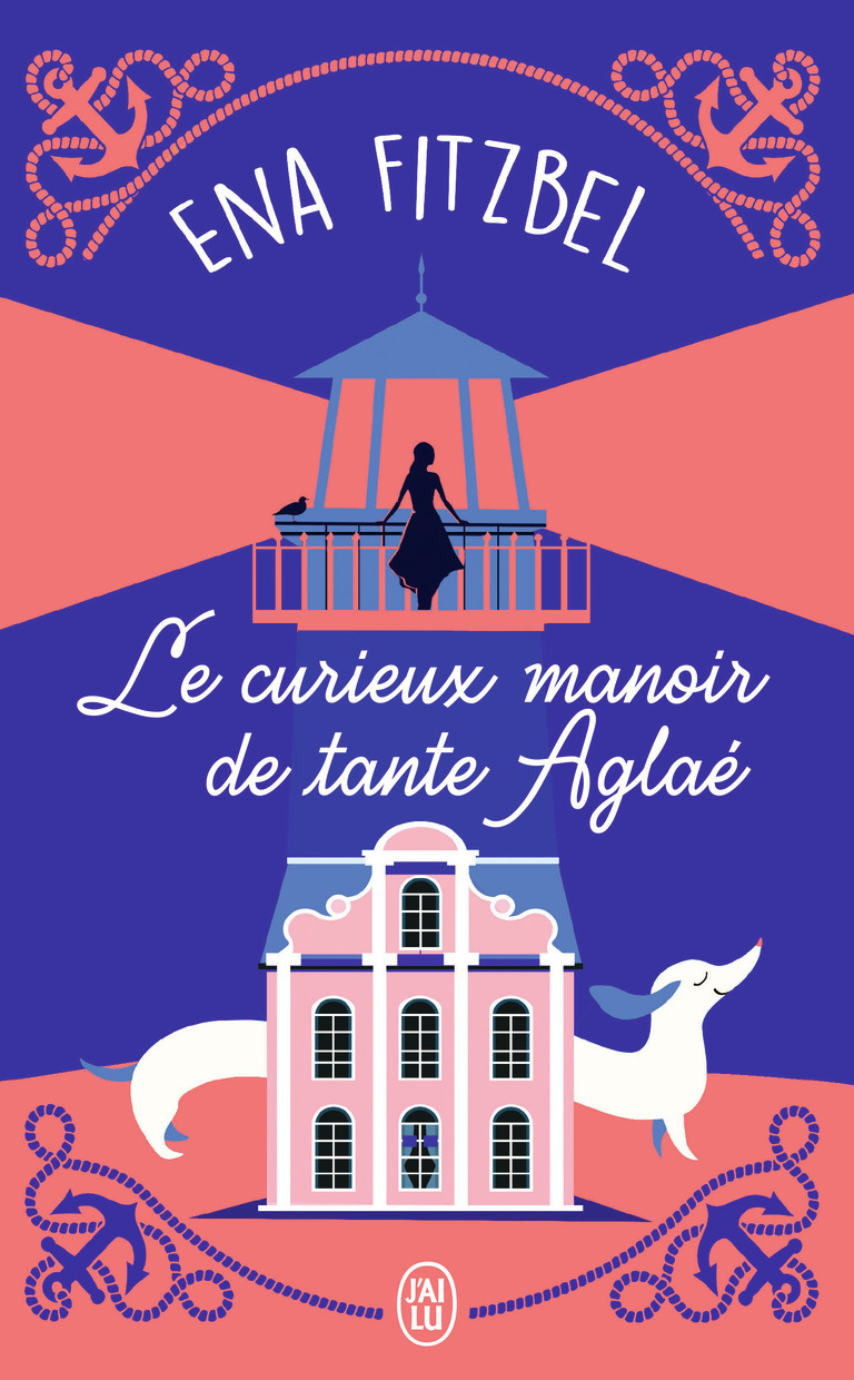 Le curieux manoir de tante Aglaé - Ena Fitzbel - J'AI LU