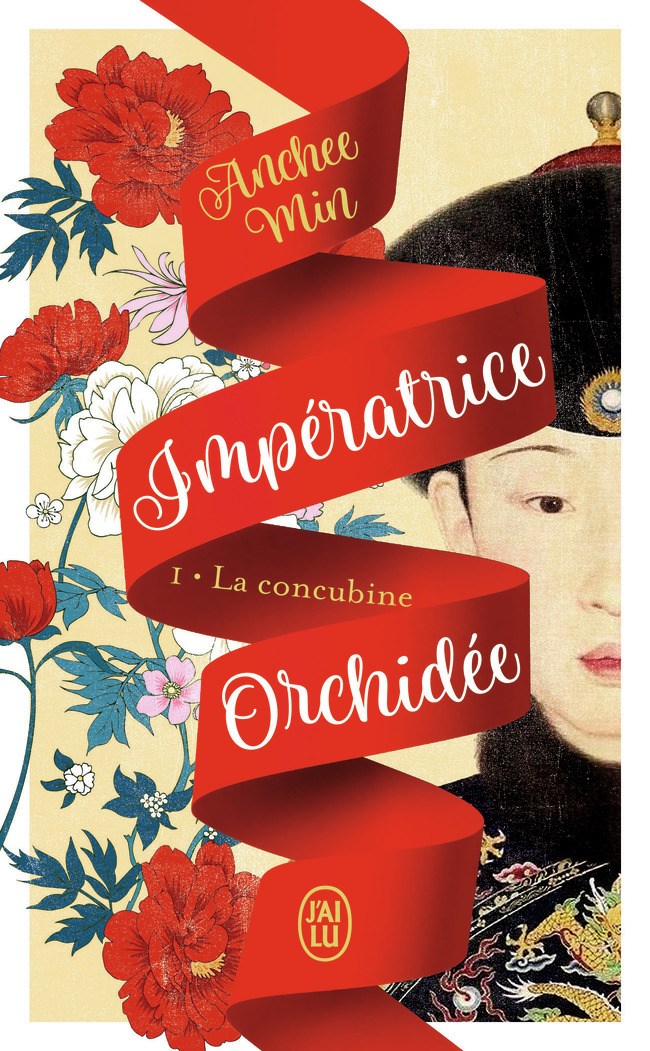 Impératrice Orchidée - Anchee Min, Jacques Guiod - J'AI LU