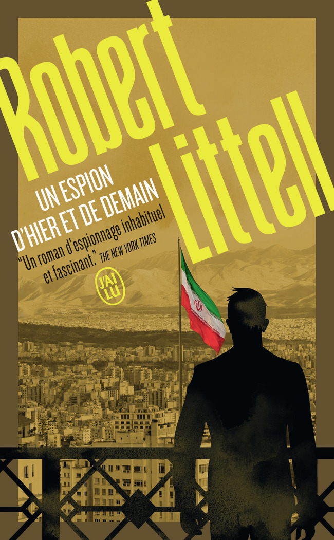 Un espion d'hier et de demain - Robert Littell, Natalie Zimmermann - J'AI LU