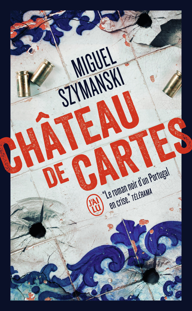 Château de cartes - Miguel Szymanski, Daniel Matias - J'AI LU