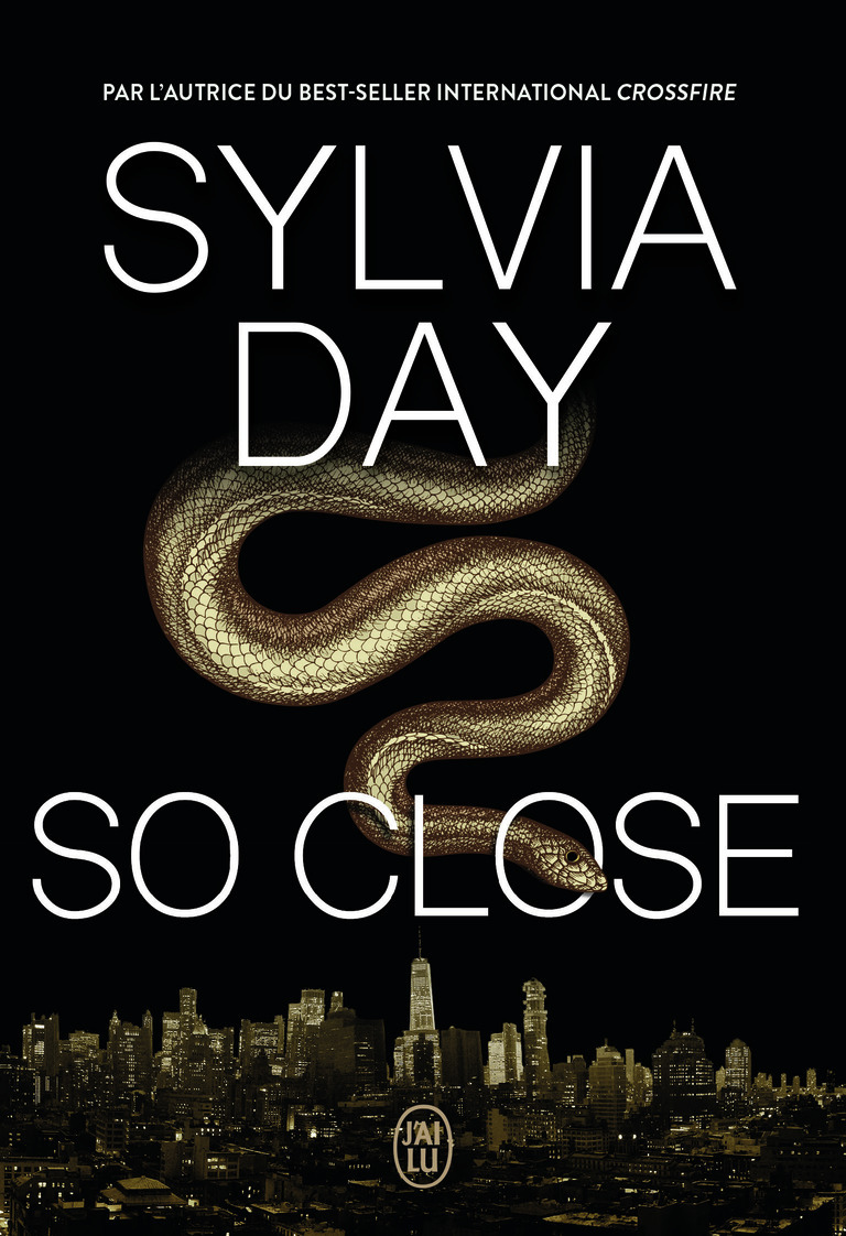 So close - Sylvia Day, Agathe Nabet - J'AI LU