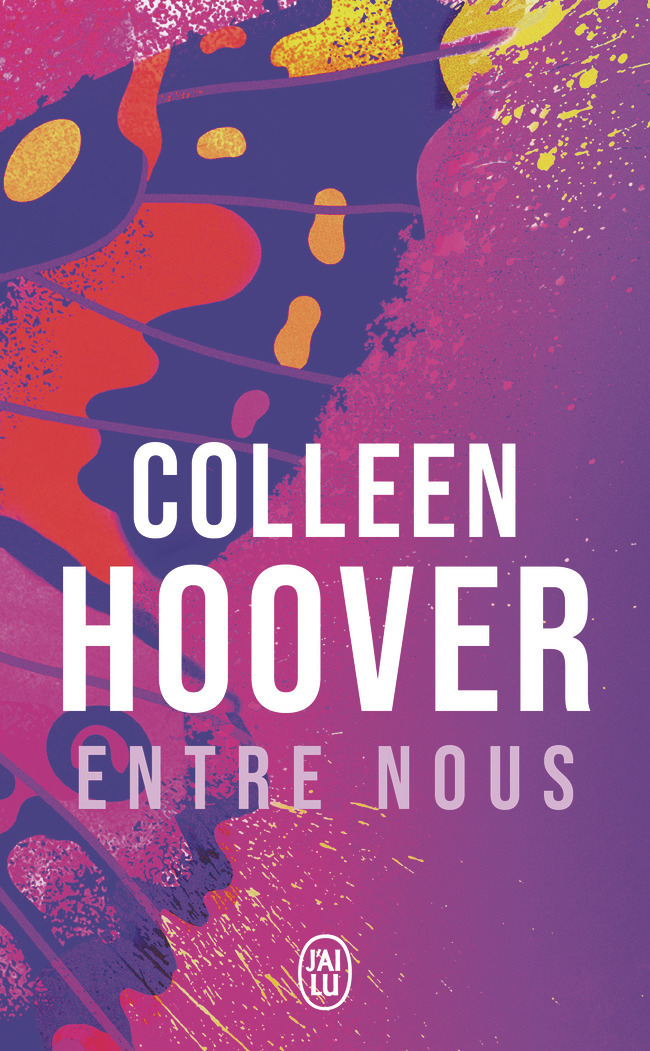 Entre nous - Colleen Hoover, Cécile Tasson - J'AI LU
