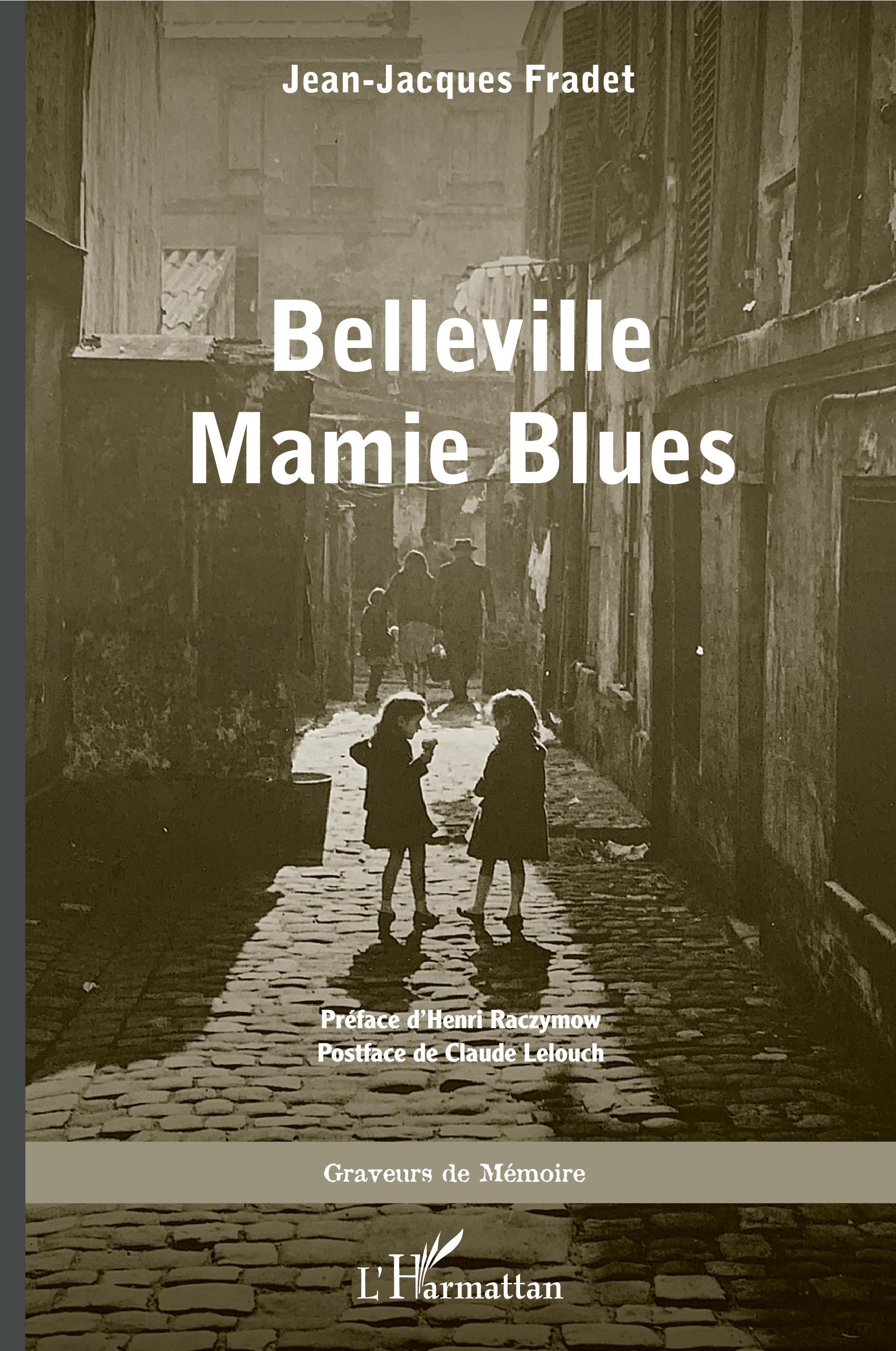 Belleville Mamie Blues - Jean-Jacques Fradet - L'HARMATTAN