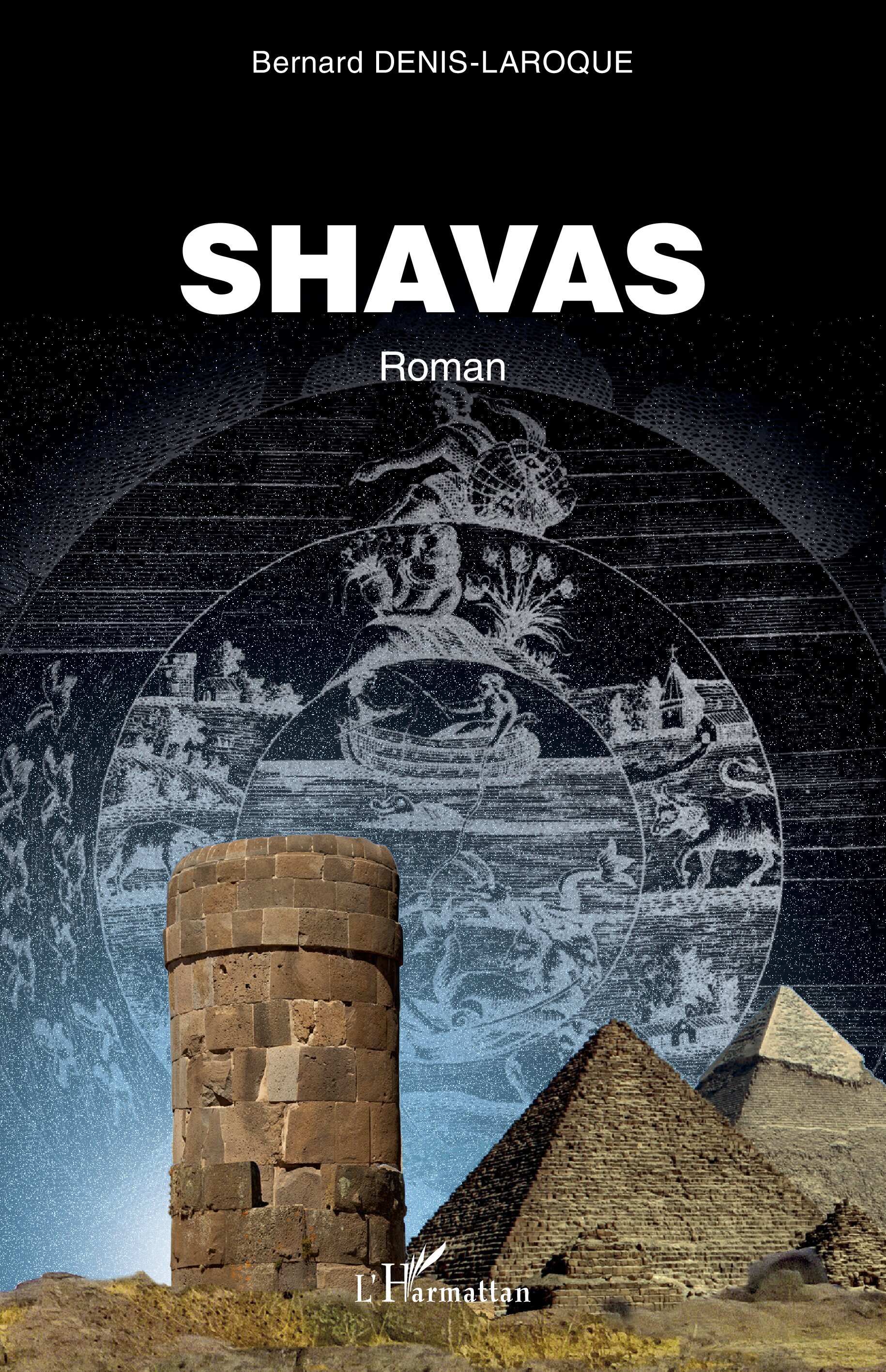 SHAVAS - Bernard Denis-Laroque - L'HARMATTAN