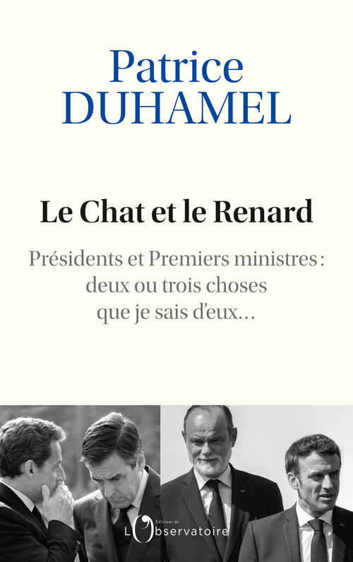 Le Chat et le Renard - Patrice Duhamel - L'OBSERVATOIRE
