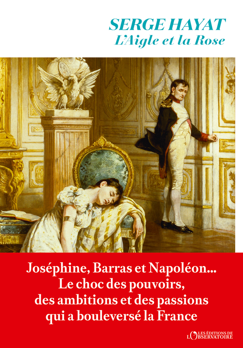 L'Aigle et la Rose - Serge Hayat - L'OBSERVATOIRE