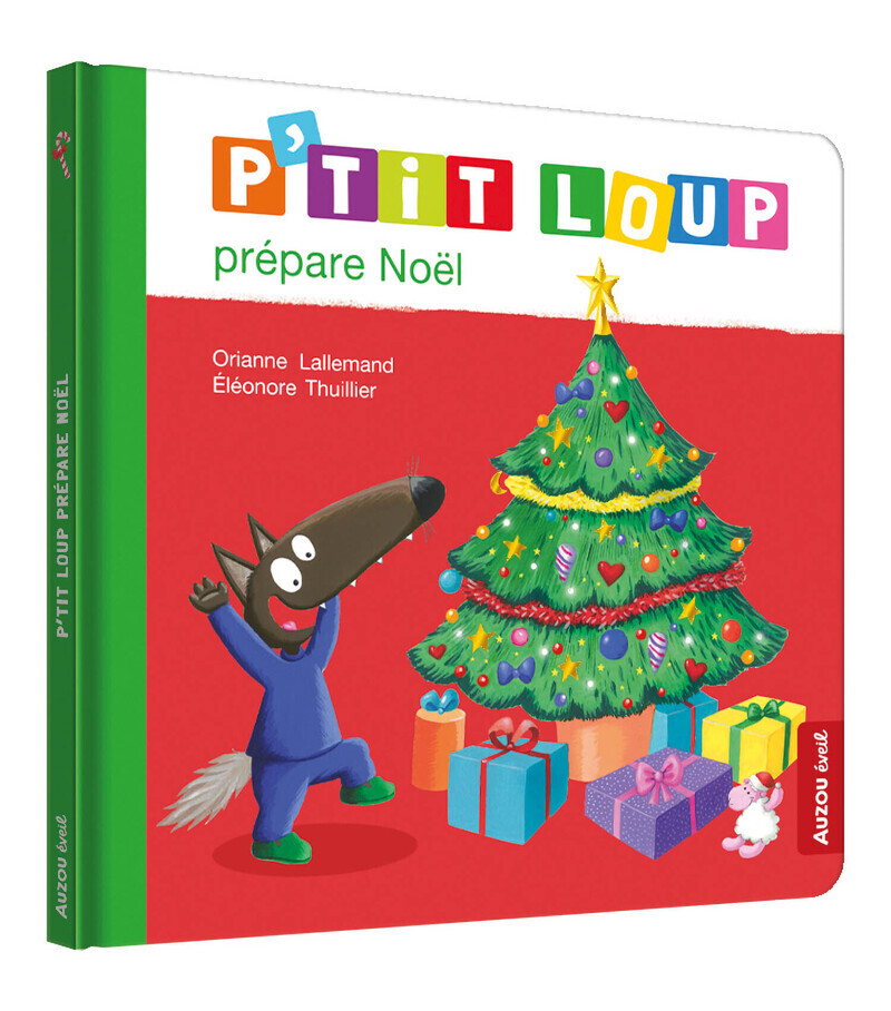 P'tit Loup prépare Noël NED - Orianne LALLEMAND, Éléonore THUILLIER, Éléonore THUILLIER - AUZOU