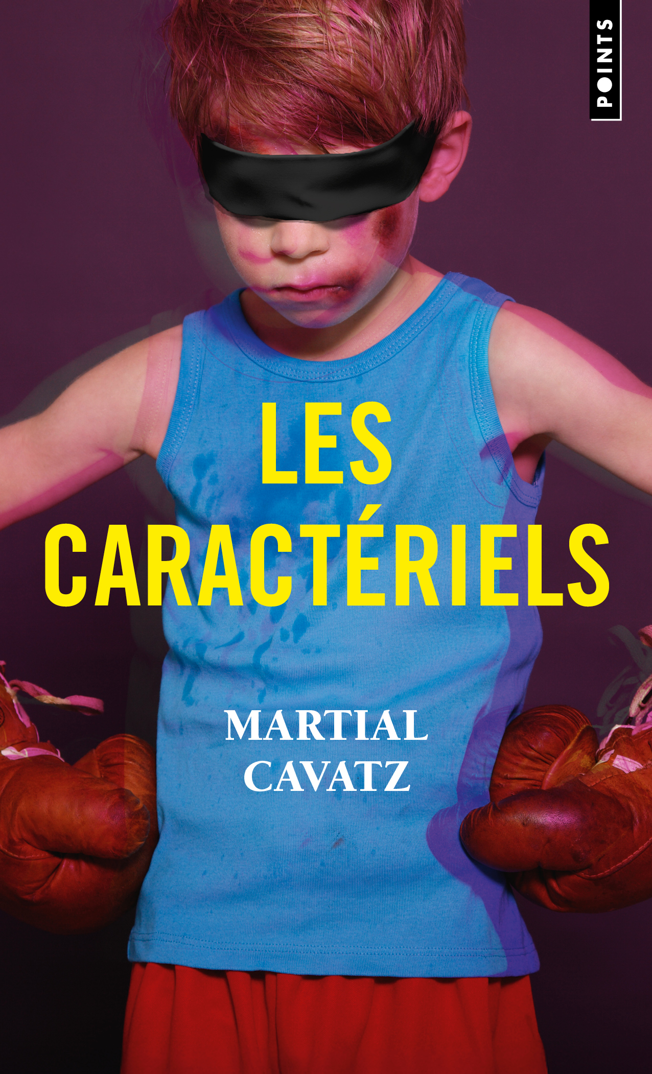Les Caractériels - Martial Cavatz - POINTS