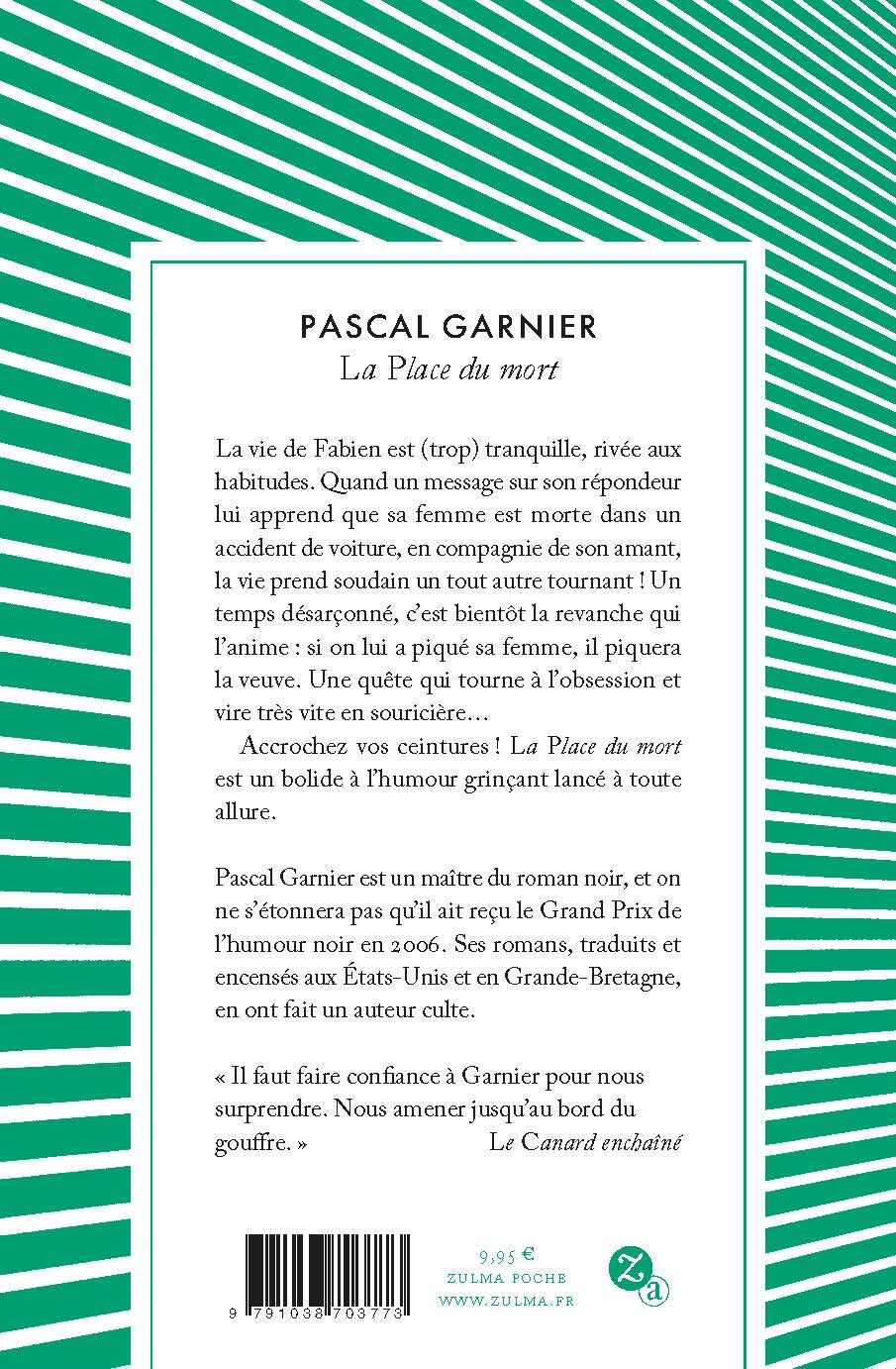 La place du mort - Pascal Garnier - ZULMA
