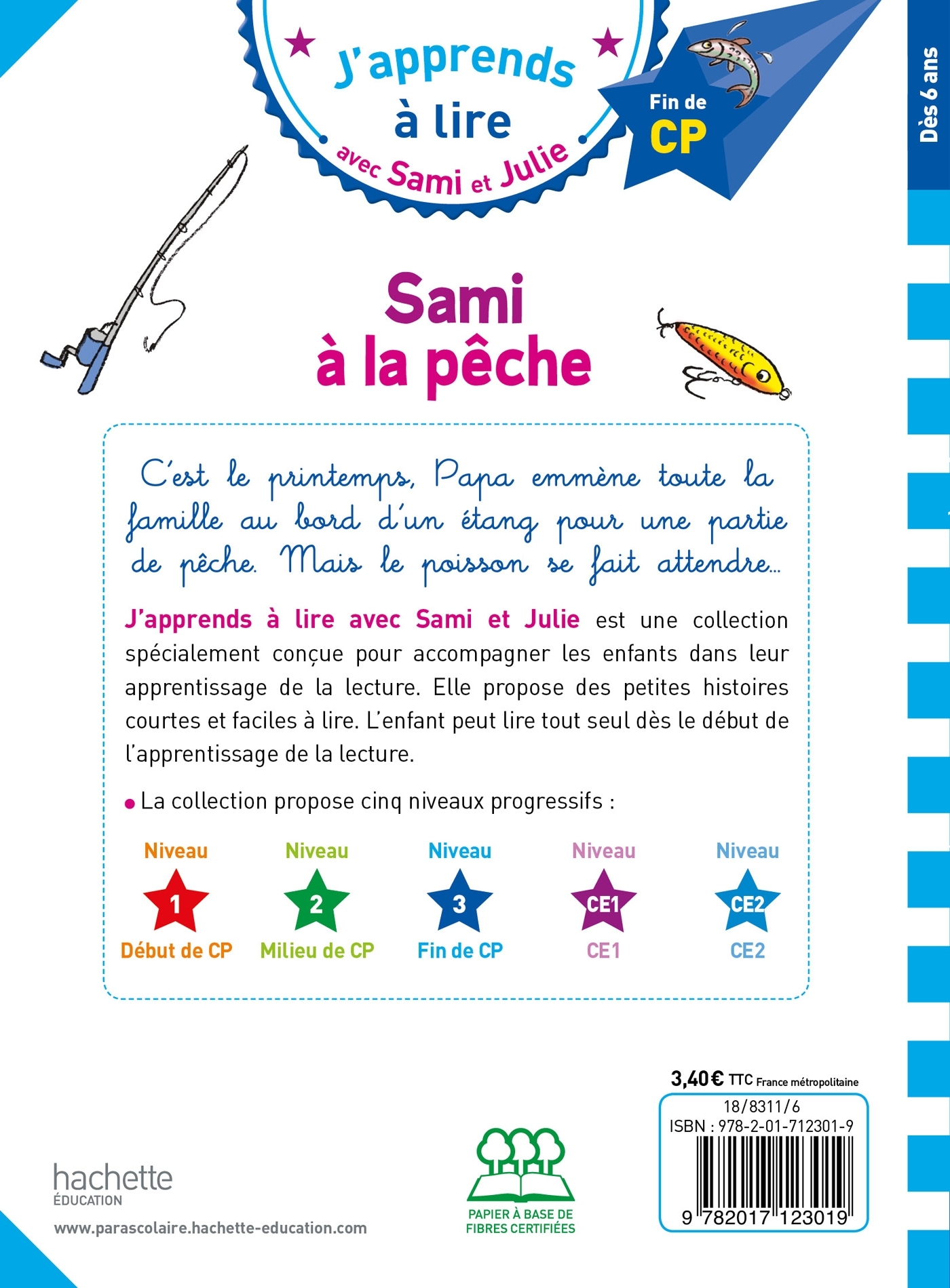 Sami et Julie CP niveau 3 Sami à la pêche - Thérèse Bonté, Sandra Lebrun, Loïc Audrain - HACHETTE EDUC