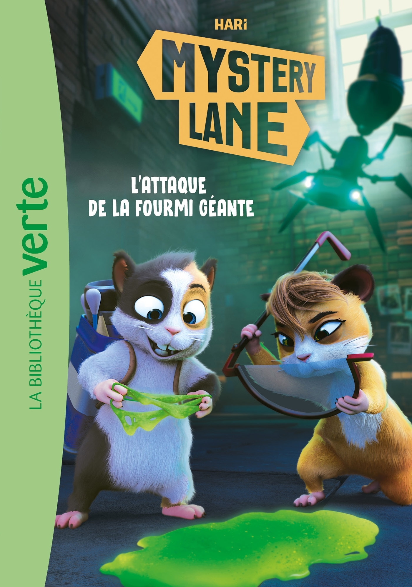Mystery Lane 07 - L'attaque de la fourmi géante -   - HACHETTE JEUN.