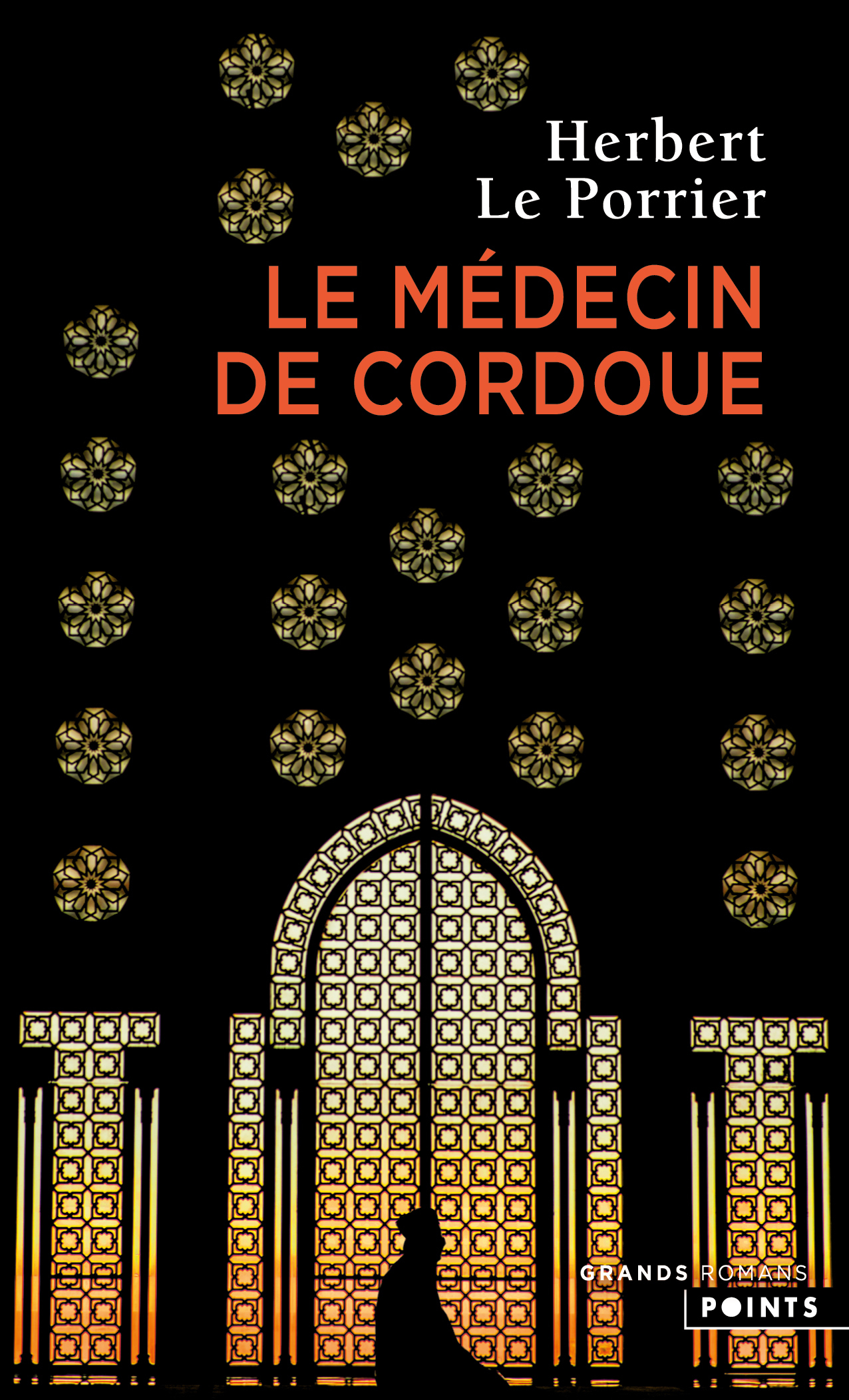 Le Médecin de Cordoue - Herbert Le Porrier - POINTS