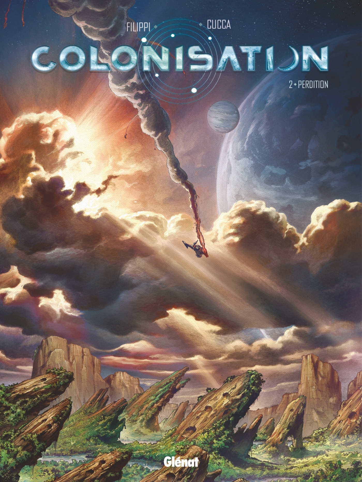Colonisation - Tome 02 - Denis-Pierre Filippi, Vincenzo Cucca - GLENAT