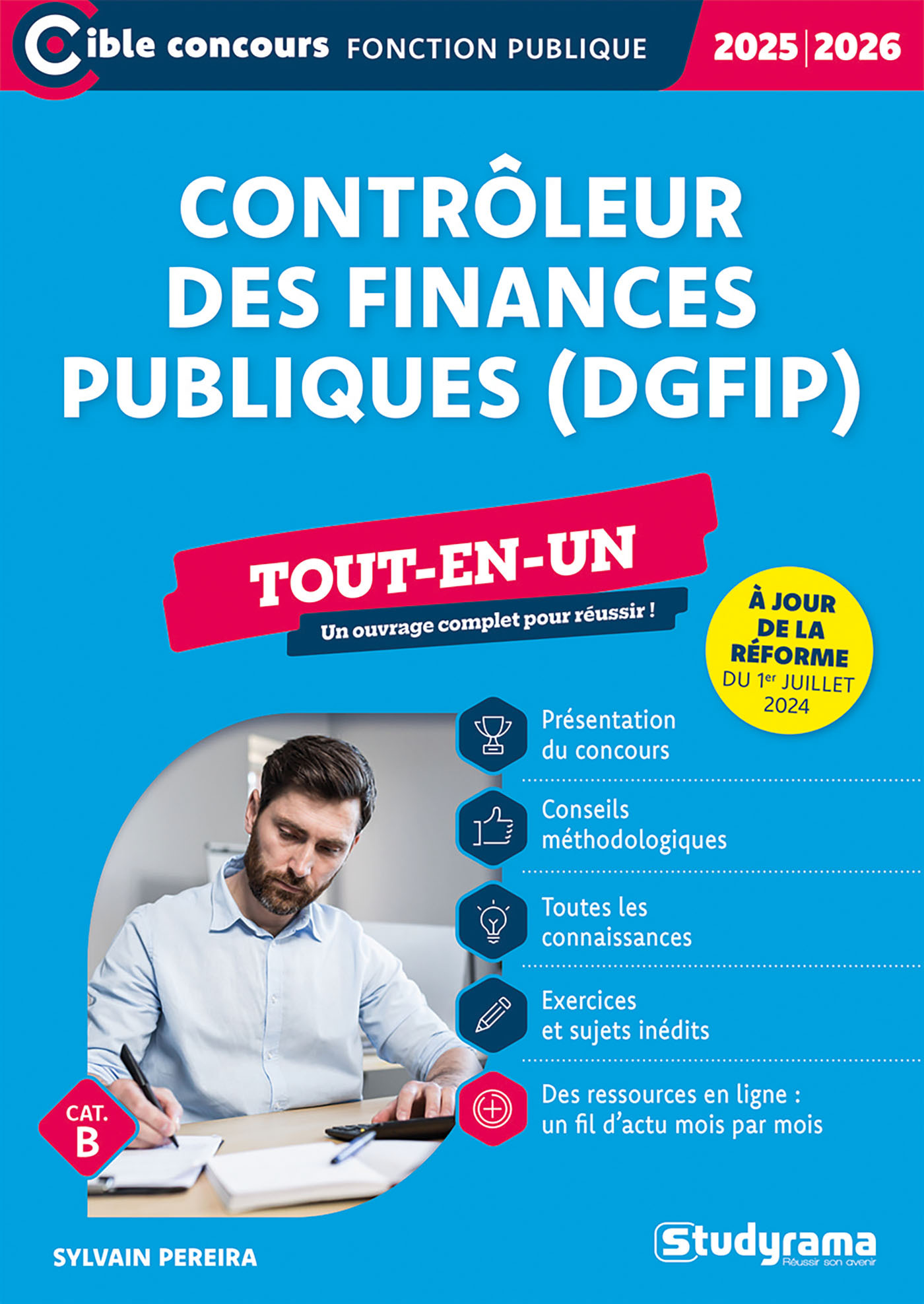 Contrôleur des finances publiques (DGFiP) – Tout-en-un (Catégorie B – Concours 2024-2025) - Sylvain Pereira - STUDYRAMA