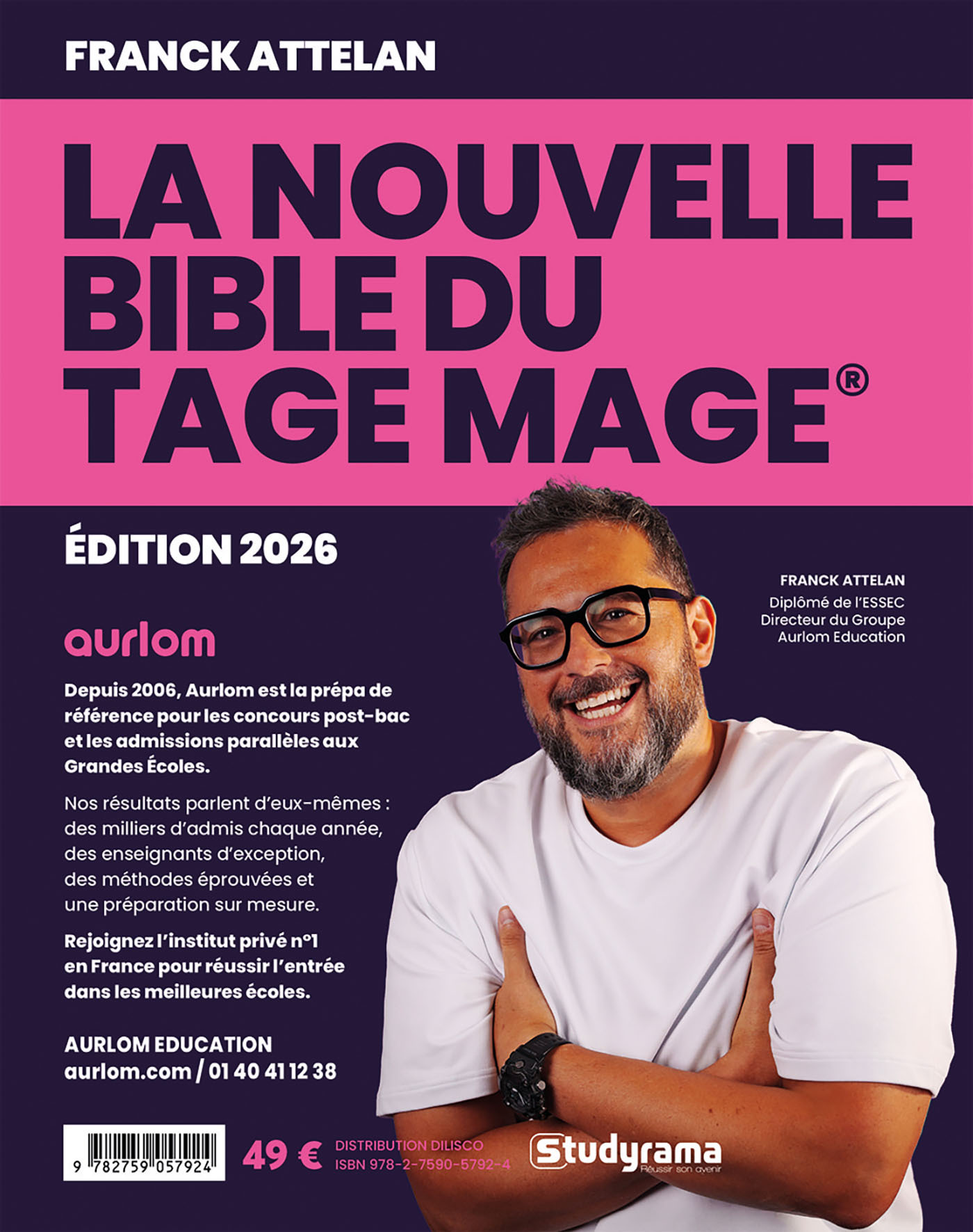 La nouvelle Bible du tage Mage 2026 - Franck Attelan - STUDYRAMA