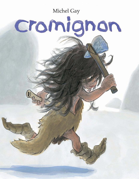 Cromignon - MICHEL GAY - EDL