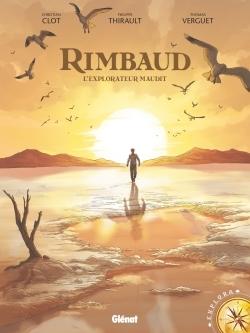 Rimbaud - Philippe Thirault, Thomas Verguet - GLENAT