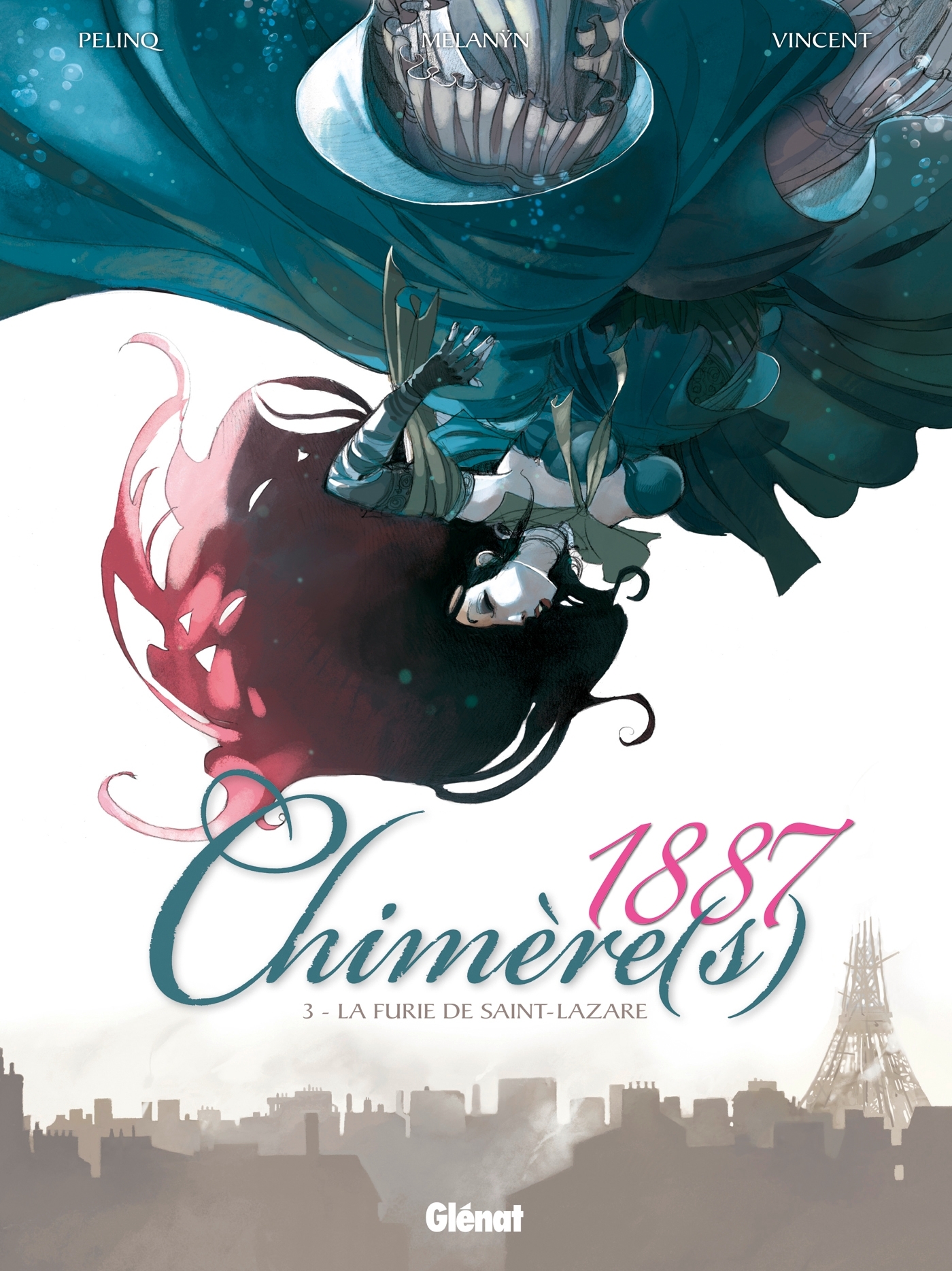 Chimère(s) 1887 - Tome 03 - Christophe Pelinq,  Melanÿn,  Vincent - GLENAT