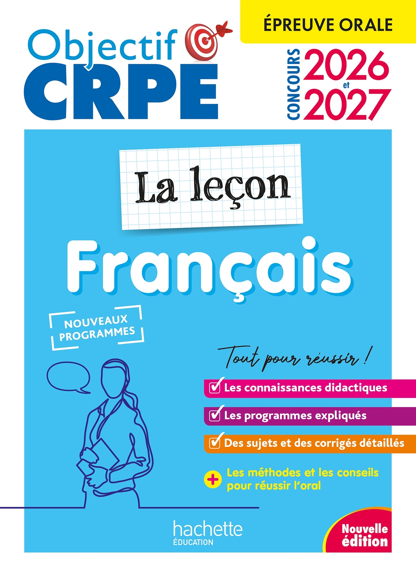 Objectif CRPE 2026-2027 - Français - La leçon - épreuve orale d'admission - Kathy Similowski, Laurence Breton, Jannick Caillabet, Stéphanie Genre, Rodolphe Viardet - HACHETTE EDUC