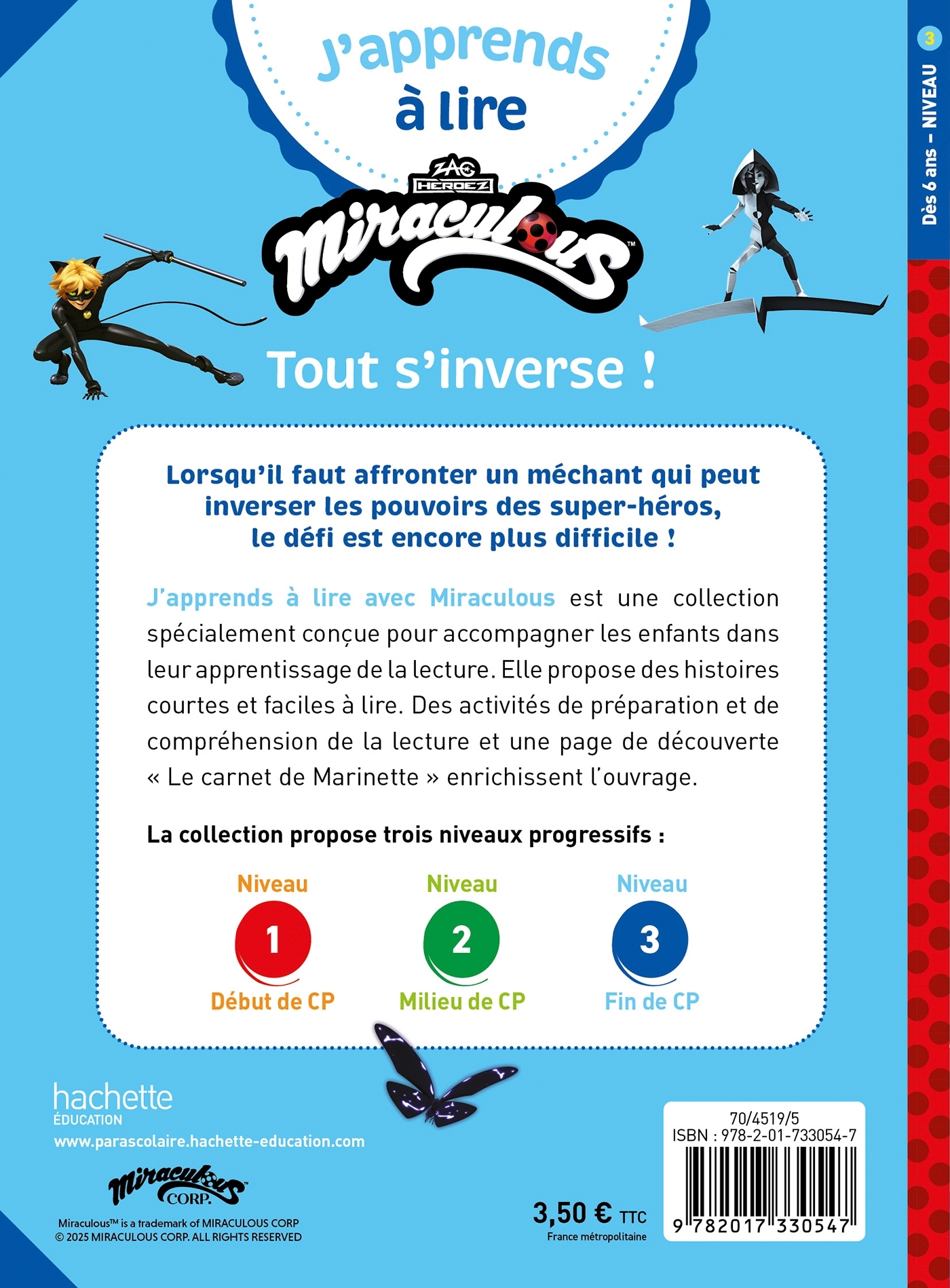 Miraculous Première lecture CP niveau 3 - Tout s'inverse ! - Marion Fallot - HACHETTE EDUC