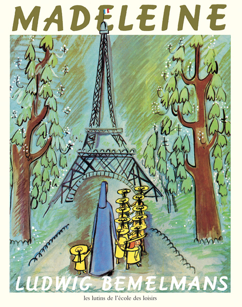 Madeleine - Ludwig Bemelmans, Christian Poslaniec - EDL