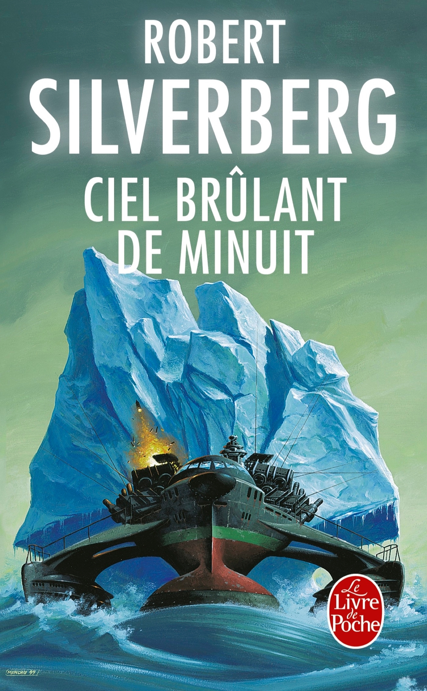 Ciel brûlant de minuit - Robert Silverberg - LGF