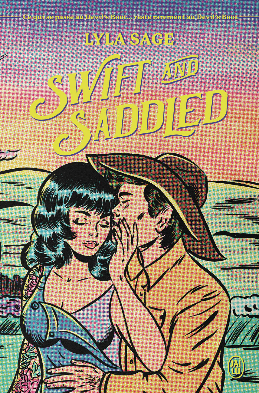 Swift and Saddled - Lyla Sage, Ariane Mirbeau - J'AI LU
