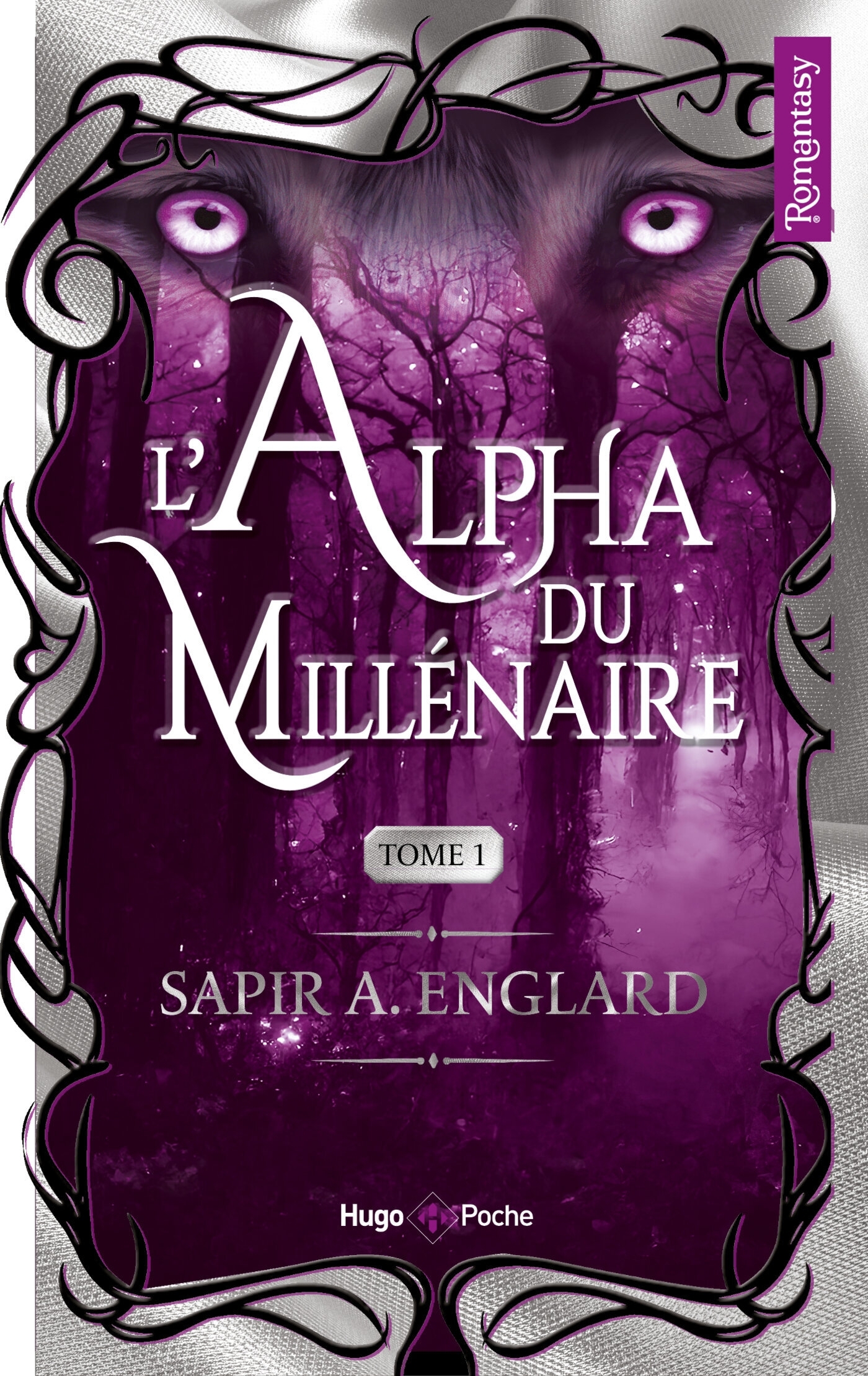L'alpha du millénaire Tome 01 - Sapir A. Englard - HUGO POCHE