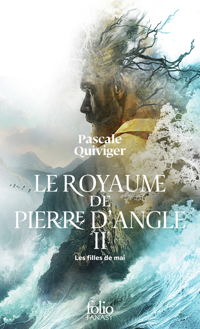 Le Royaume de Pierre d'Angle - Pascale Quiviger - FOLIO