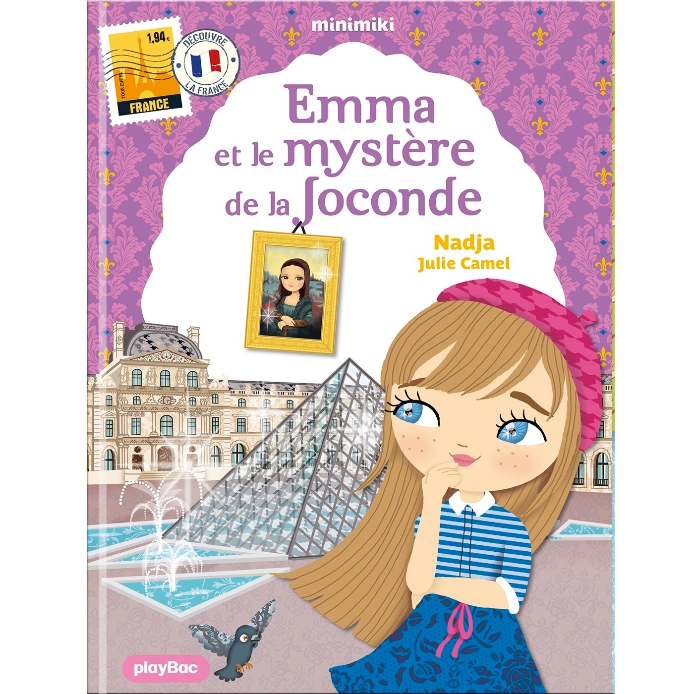 Minimiki - Emma et le mystère de la Joconde nouvelle édition - Julie CAMEL,  Nadja - PLAY BAC