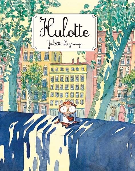 Hulotte - Juliette Lagrange - EDL