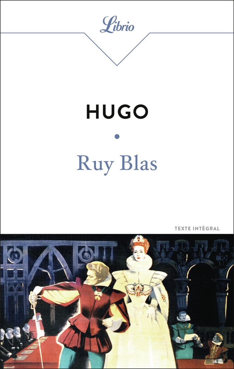 Ruy Blas - Victor Hugo - J'AI LU