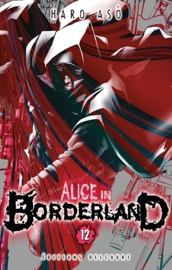 Alice in Borderland T12 - Haro Asô - DELCOURT
