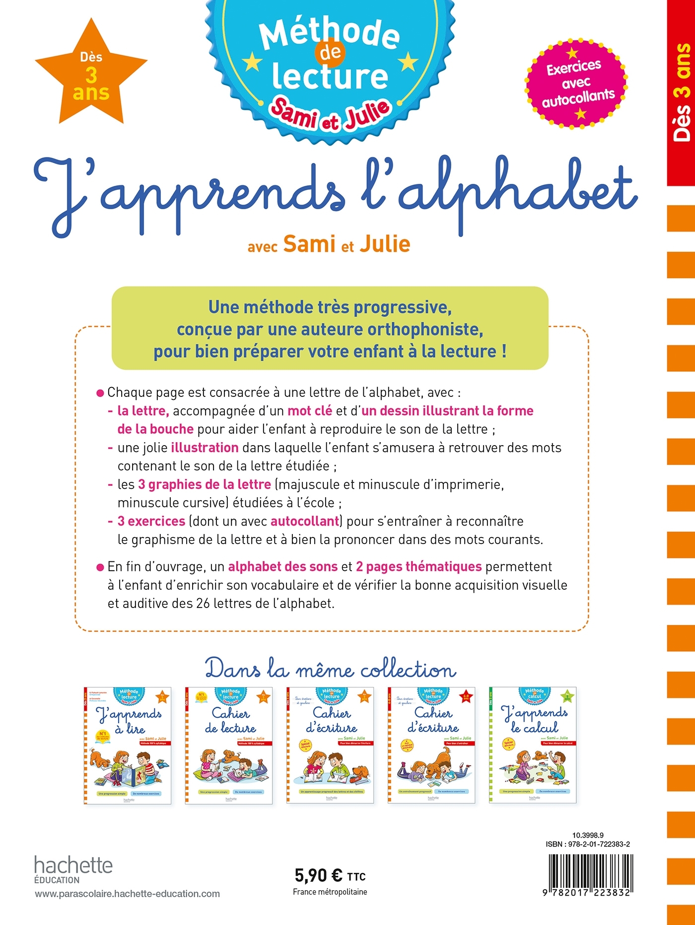 Sami et Julie J'apprends l'alphabet Dès 3 ans - Geneviève Flahault-Lamorère - HACHETTE EDUC