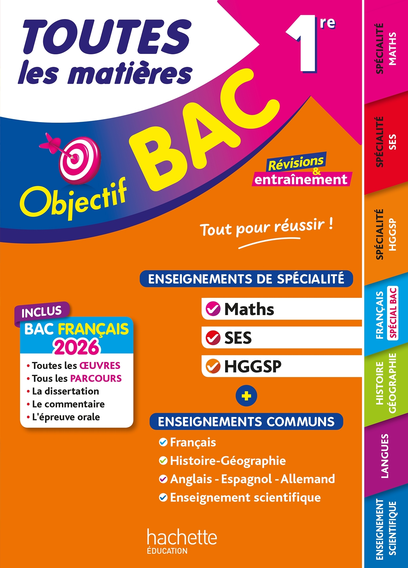 Objectif BAC 2026 - Toutes les matières 1re Spé Maths - SES - HGGSP + enseignements communs - Isabelle Lisle, Philippe Rousseau, Alexandre Blin, Arnaud Léonard, Caroline Garnier, Michaël Salaün, Vincent Adoumié, Véronique Veyrier-Milan, Nathalie Thau, Pie