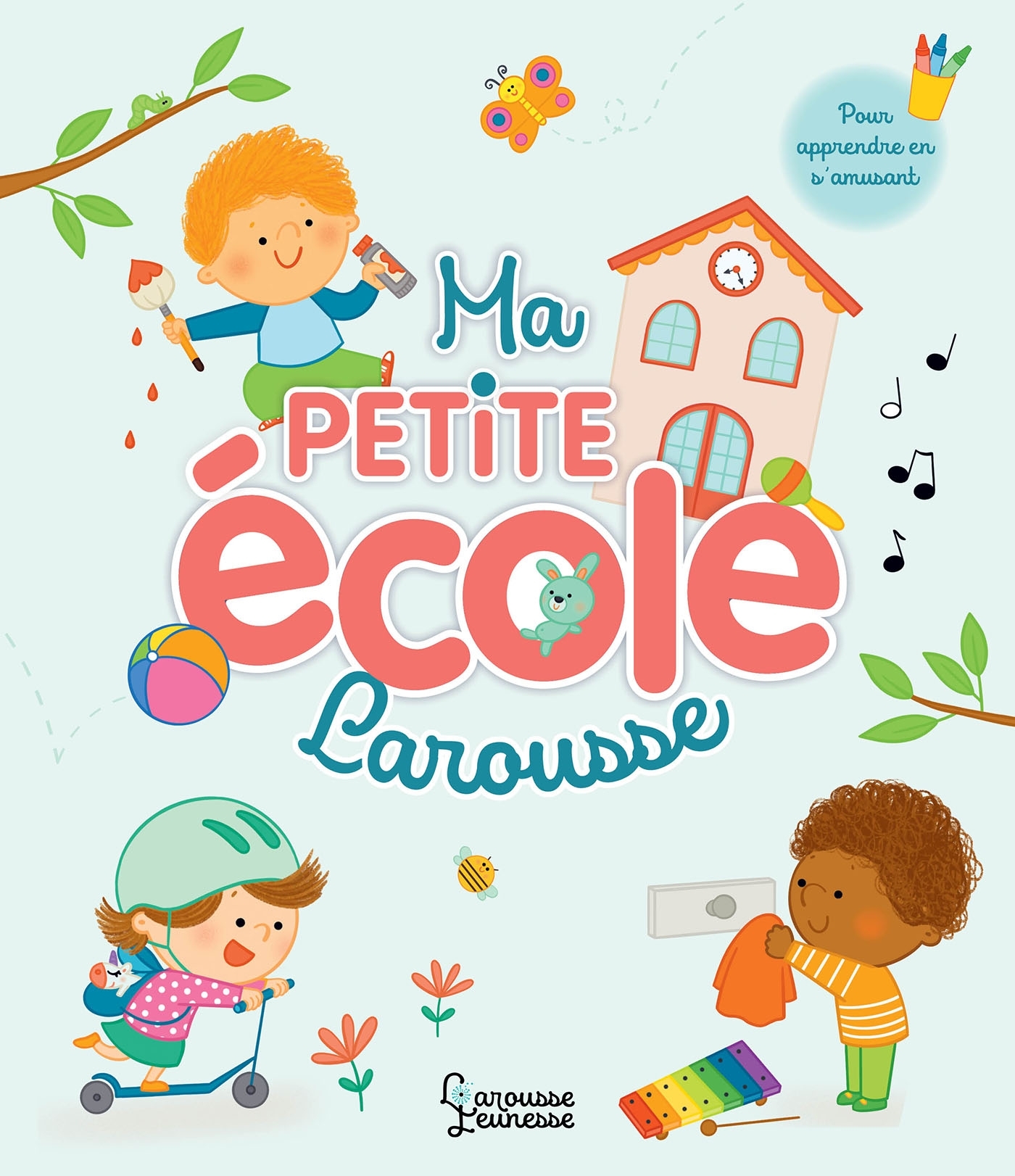 Ma petite école Larousse - Marie Morey - LAROUSSE