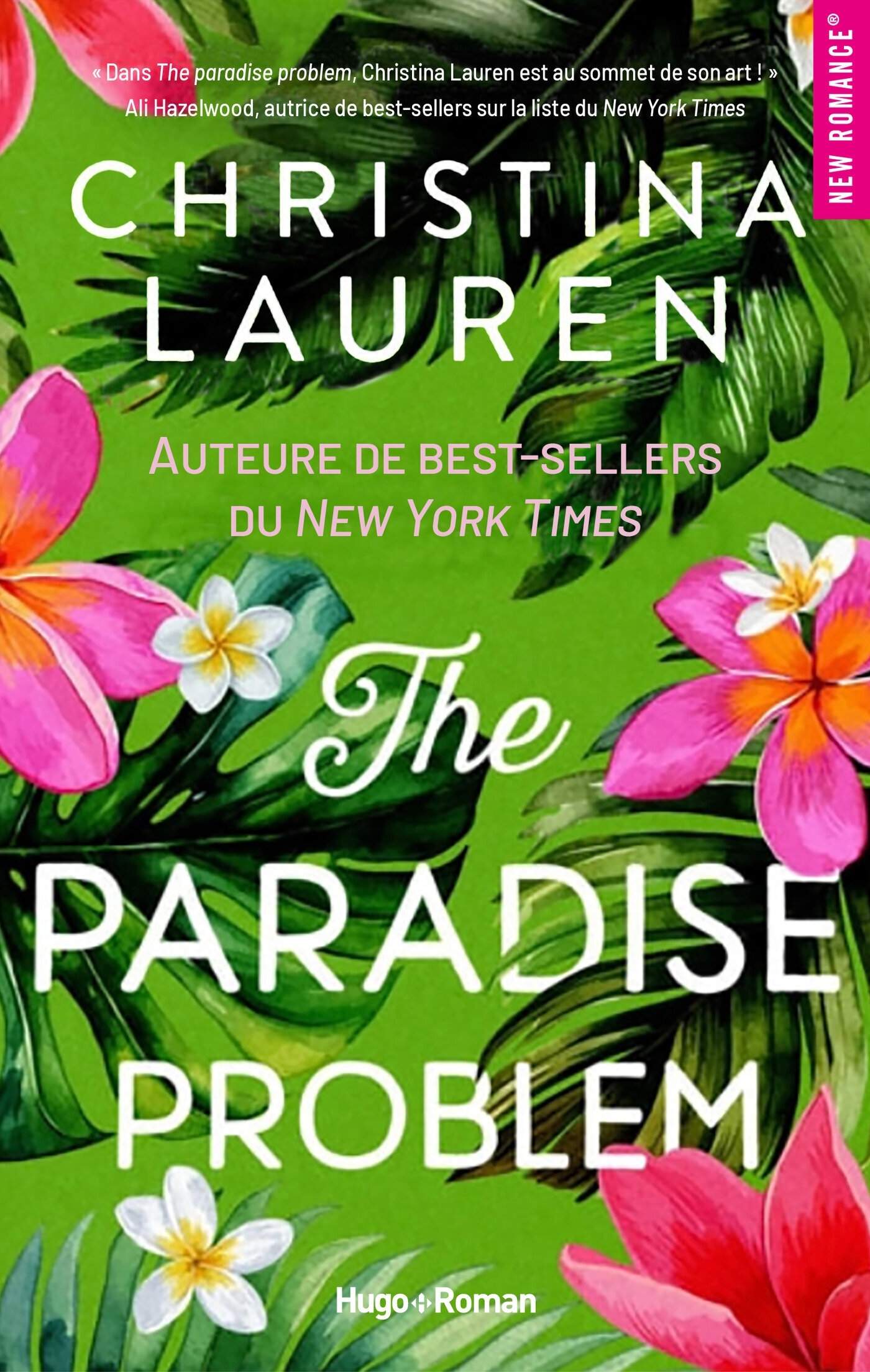 The paradise problem - Christina Lauren - HUGO ROMAN