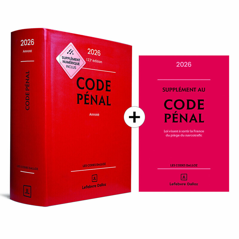 Code pénal 2026, annoté. 123e éd. + Supplément "loi narcotrafic" inclus - Yves Mayaud, Carole Gayet, Olivier Martineau - DALLOZ