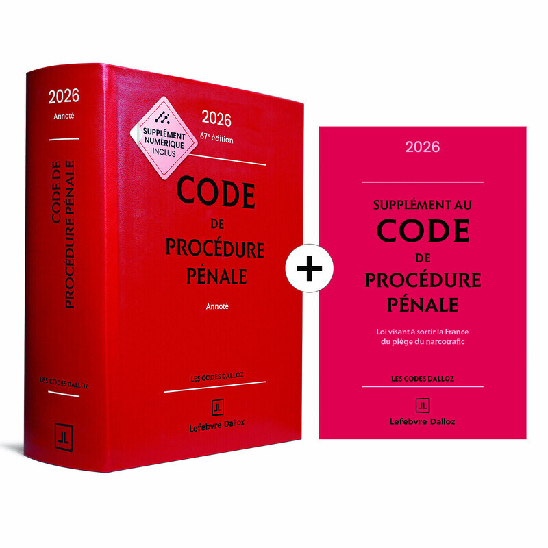 Code de procédure pénale 2026, annoté 67e éd. + Supplément "loi narcotrafic" inclus - Coralie Ambroise-Castérot, Pascal Beauvais, Maud Léna - DALLOZ