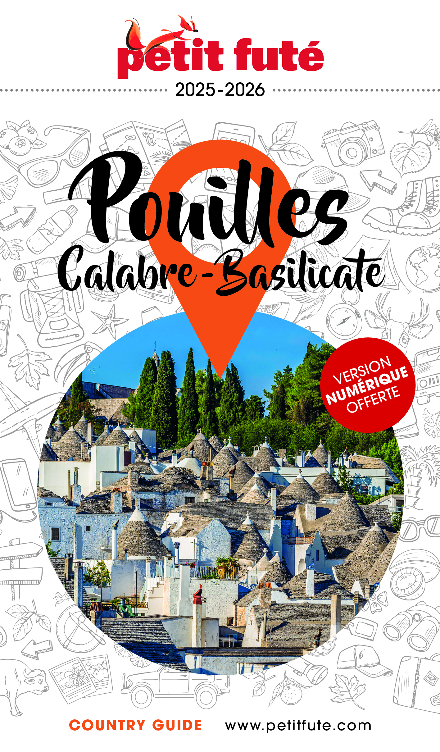 Guide Pouilles - Calabre - Basilicate 2025/2026 Petit Futé -  Auzias d. / labourdette j. & alter - PETIT FUTE