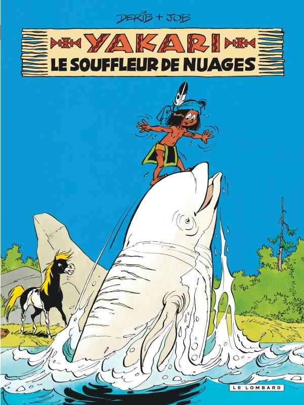 Yakari - Tome 21 - Le Souffleur de nuages (version 2012) -  DERIB,  Job - LOMBARD