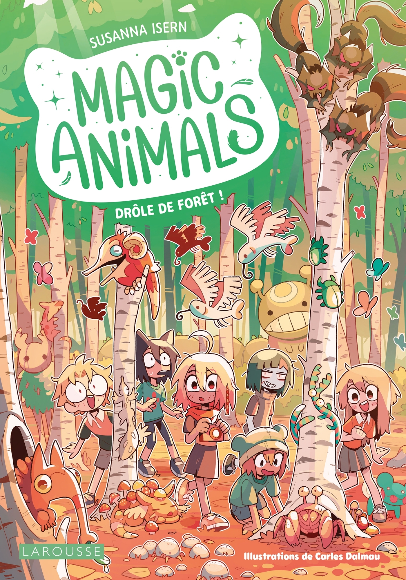 Magic animals - Drôle de forêt ! -  Collectif - LAROUSSE