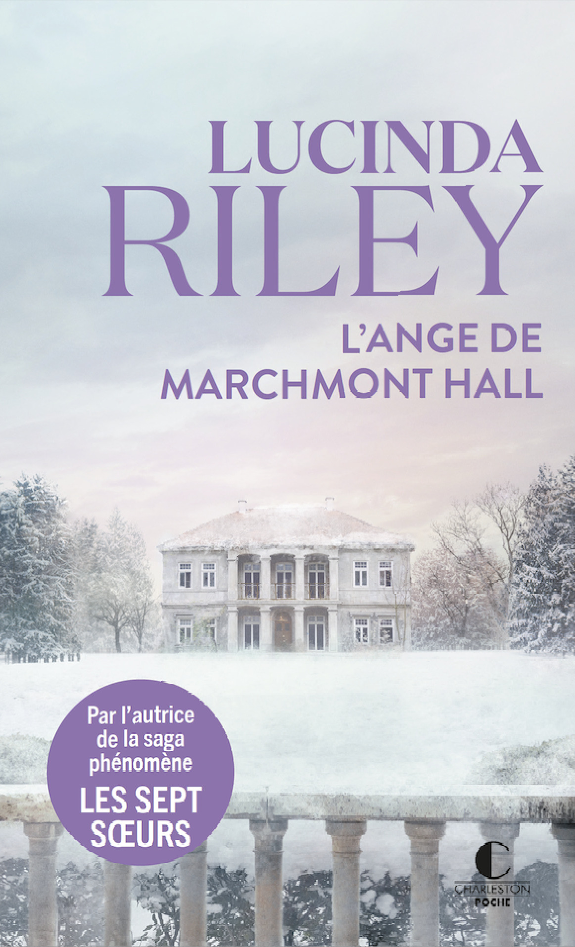 L'ange de Marchmont Hall - Lucinda Riley, Marie-Axelle de La Rochefoucauld - CHARLESTON