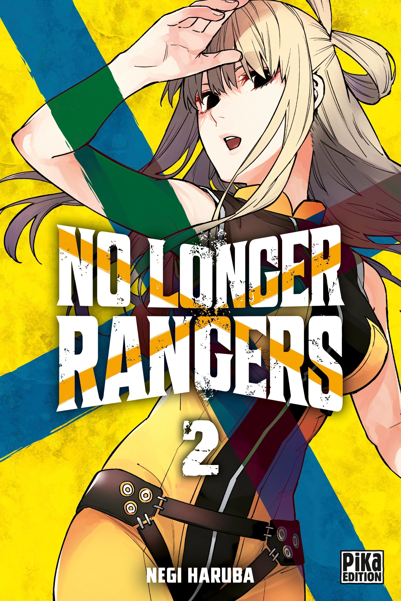 No Longer Rangers T02 - NEGI  HARUBA - PIKA