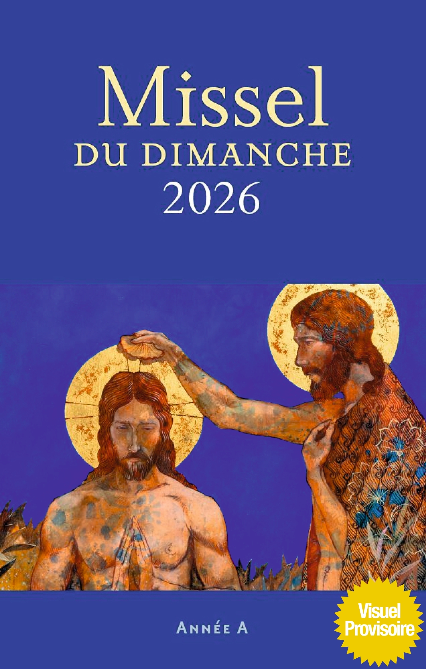 MISSEL DU DIMANCHE 2026 -  - BAYARD ADULTE